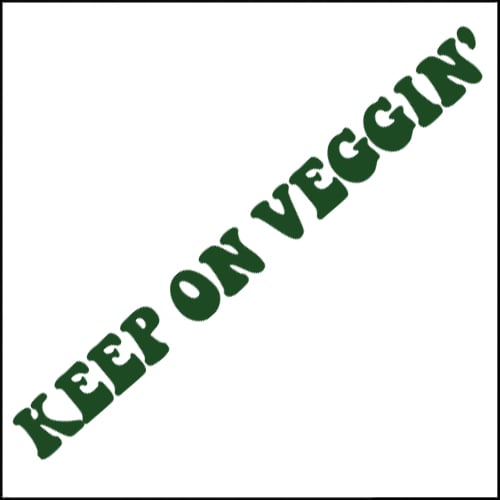 Image of Keep on Veggin' DECAL
