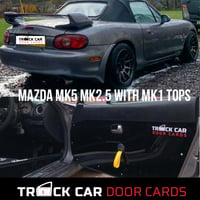 Image 1 of Mazda MX5 mk2.5 using mk1 tops  - Track Car Door Cards