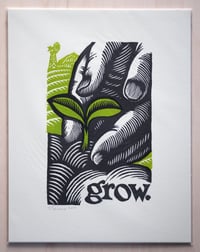 Image 2 of grow. 11"x14" HAND-PRINTED ORIGINAL BLOCK PRINT