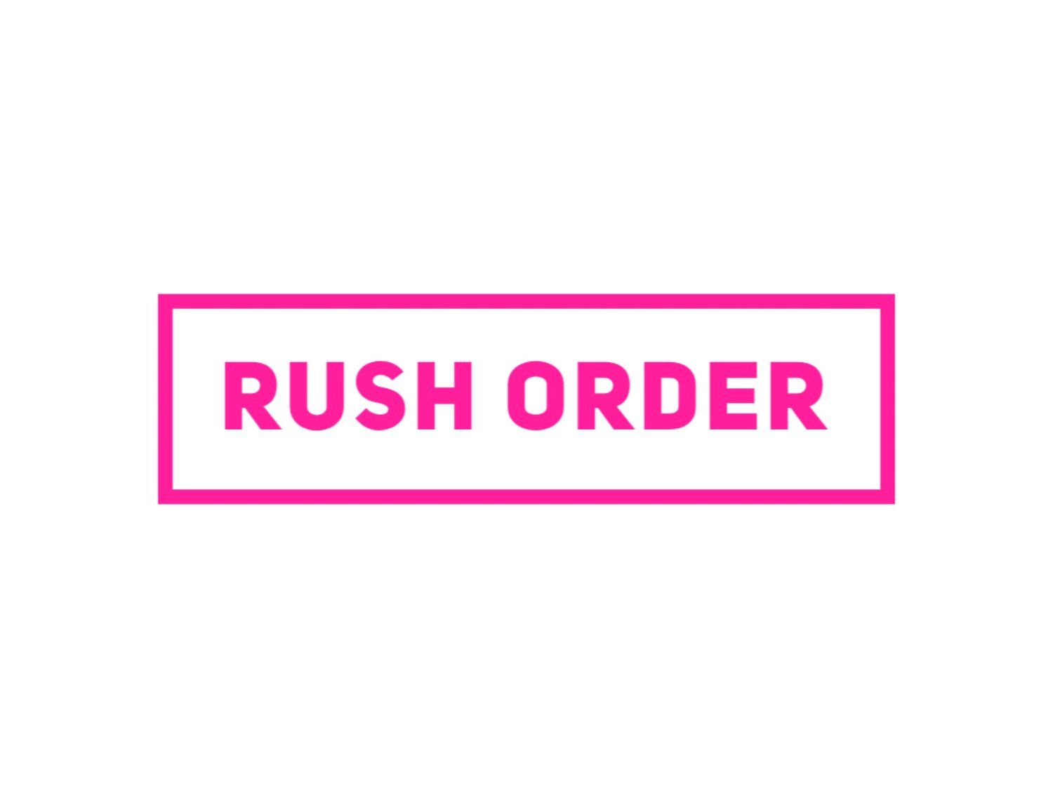 Image of Rush Order Add-On