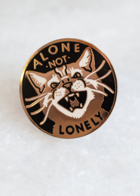 Image of Alone Not Lonely Pin