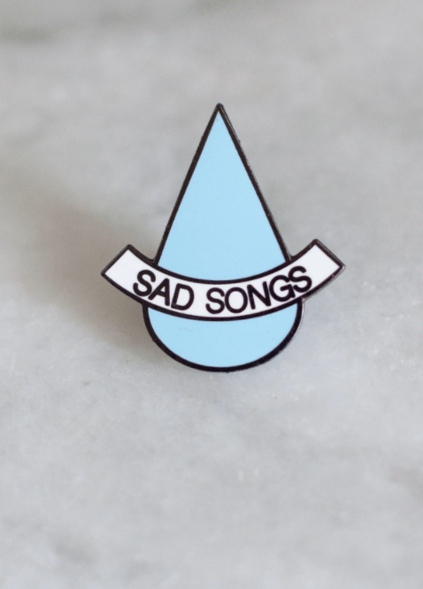 Image of Sad Songs pin