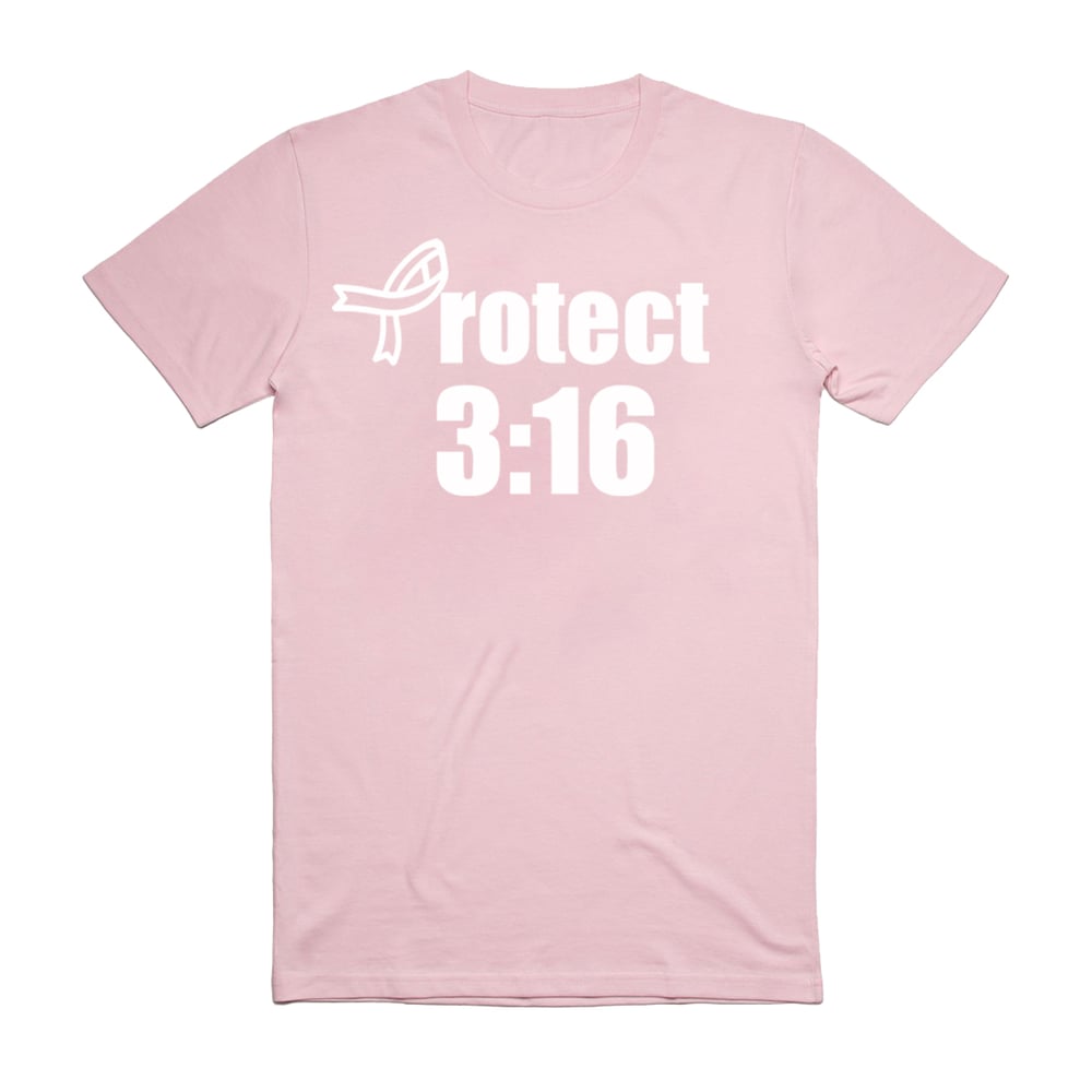 Image of Limited Re-Stock Protect 3:16 Tee Pink