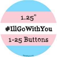 1.25" #IllGoWithYou Buttons (1-25)