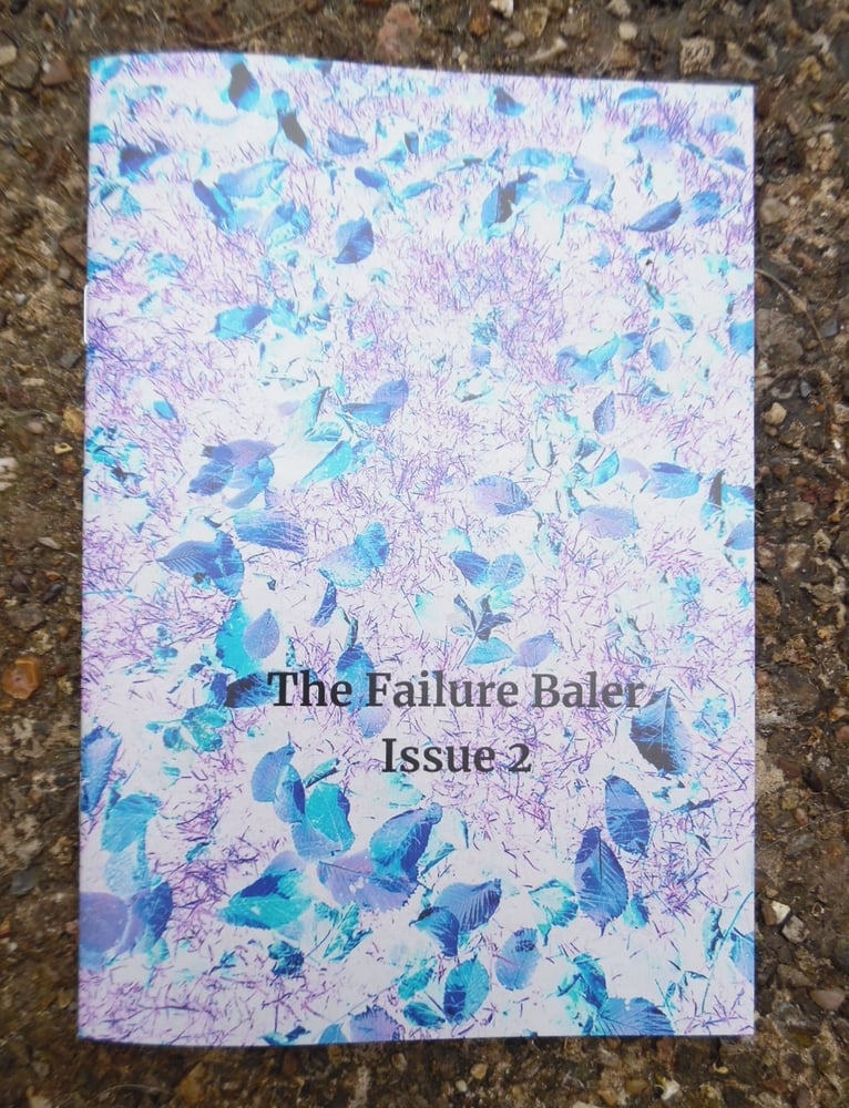 Image of The Failure Baler - Issue 2