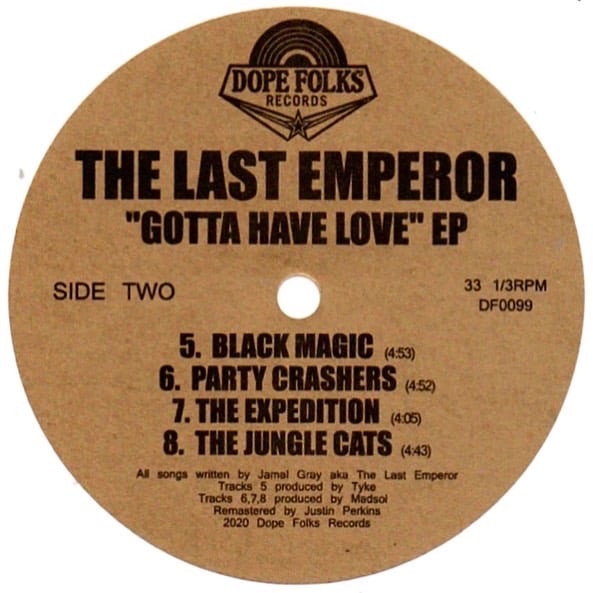 Dope Folks Records The Last Emperor Gotta Have Love Ep