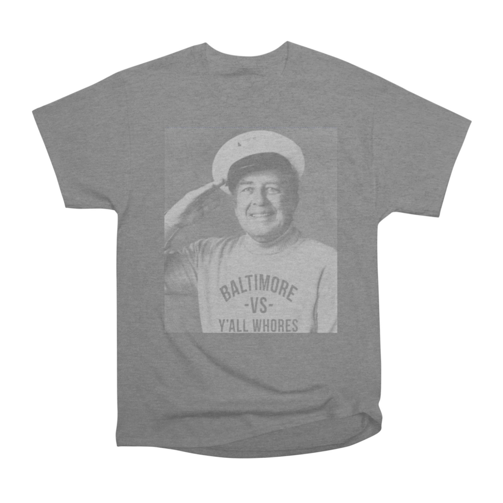 Image of Baltimore Vs Y'all Whores Shirt - Captain Gray