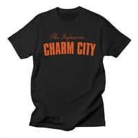 Image 2 of The Infamous Charm City