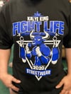 Blue Fight Life T-shirt 