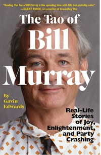 Tao of Bill Murray