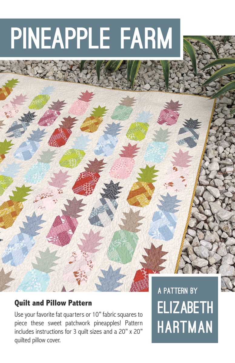 PINEAPPLE FARM pdf quilt and pillow pattern | Patterns by Elizabeth Hartman