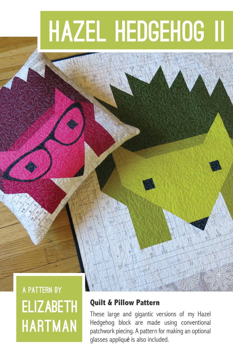 Download Patterns by Elizabeth Hartman — HAZEL HEDGEHOG II pdf quilt pattern