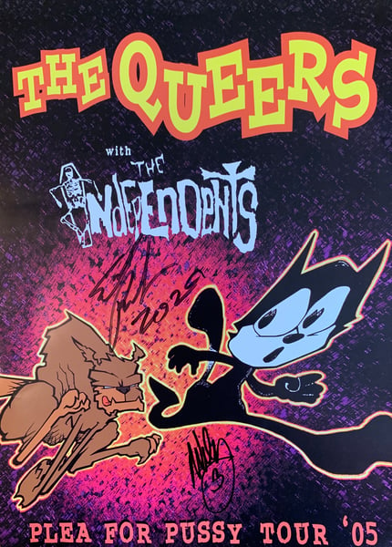 Image of The Independents/ Queers Plea for Pussy 05 tour poster autographed 