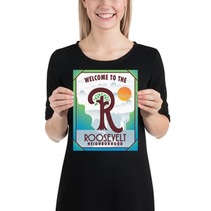 Image of Welcome To Roosevelt Print