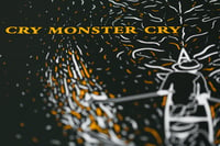 Image 2 of CRY MONSTER CRY, Tides