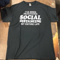 Image 1 of Social Distancing - T-Shirt