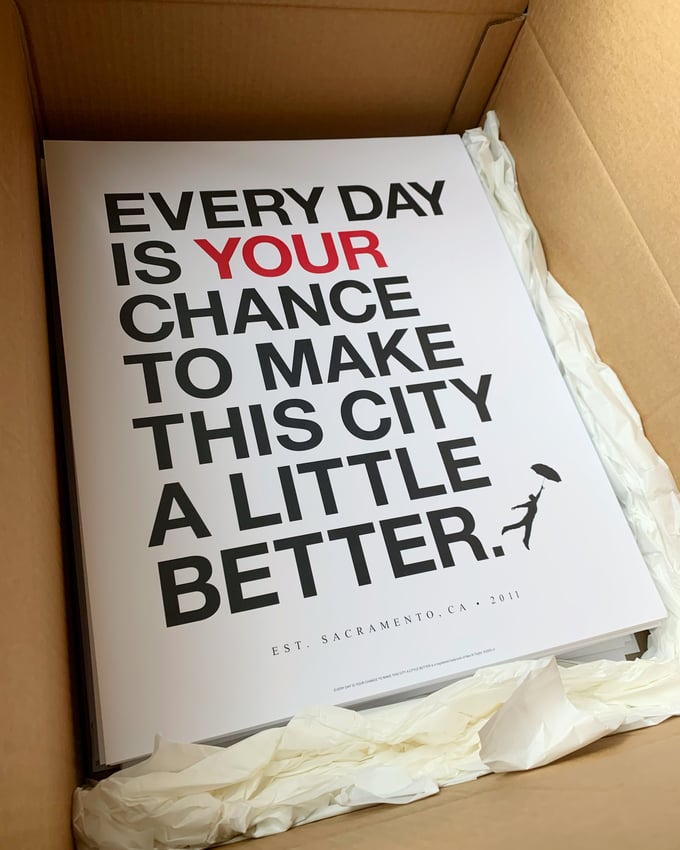 Image of EVERY DAY IS YOUR CHANCE TO MAKE THIS CITY A LITTLE BETTER - 2020 Poster 