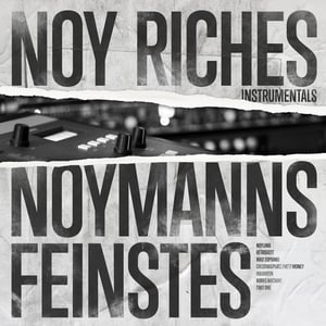 Image of Noy Riches - Noymanns Feinstes (Instrumentals) - LP (ENTBS)