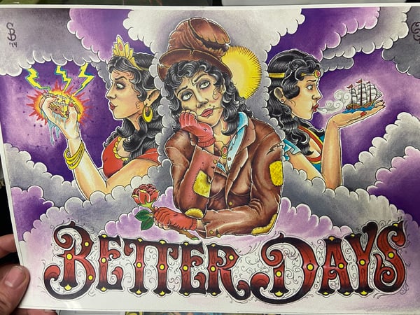 Image of Better Days Print