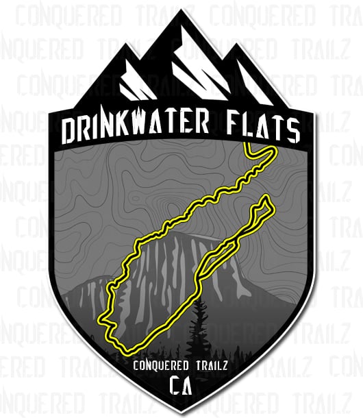 "Drinkwater Flats" Trail Badge / Conquered Trailz
