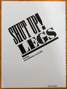 Image of Shut Up Legs poster