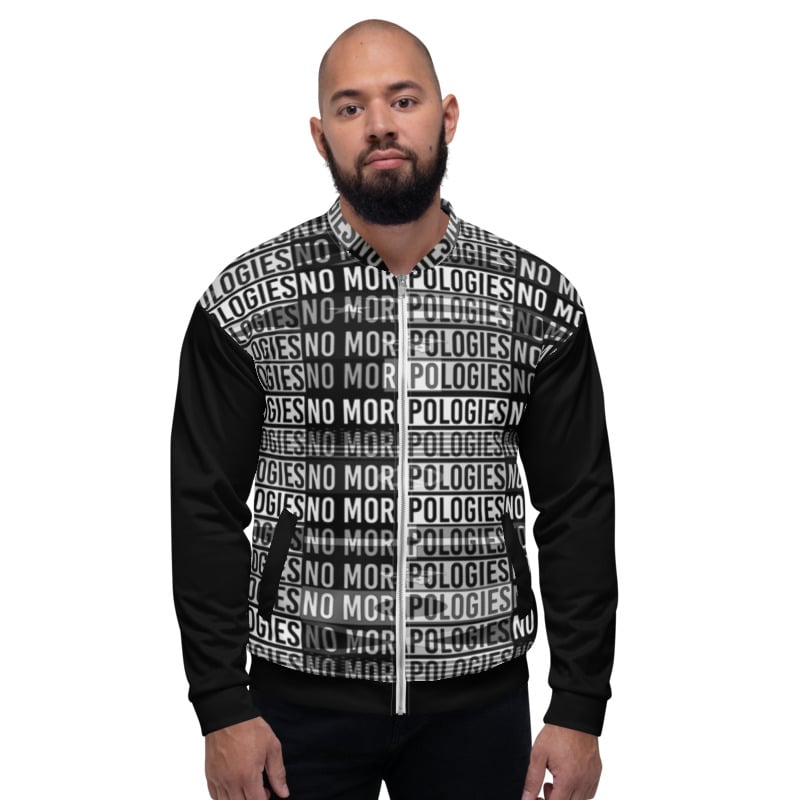 Image of No More Apologies "Unisex" (Bomber Jacket)