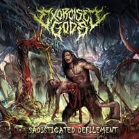 EXCERCISED GODS - Sadisticated Defilement CD