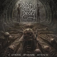 MORTAL DECAY - A Gathering Of Human Artifacts CD