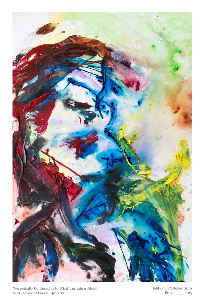 Image of ||| PRINT ||| - Perpetually Confused as to What this Life is About