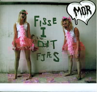 Mor - Fisse i dit fjæs. 7”