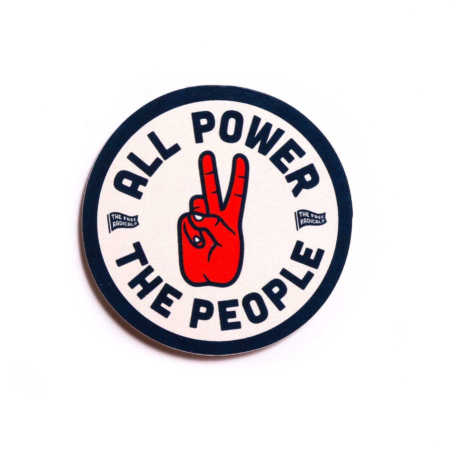 Image of All Power To The People Sticker