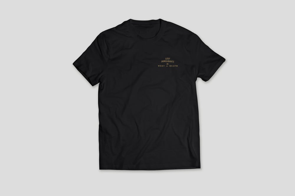 Image of Black Lost Immigrants x West of Death Tee