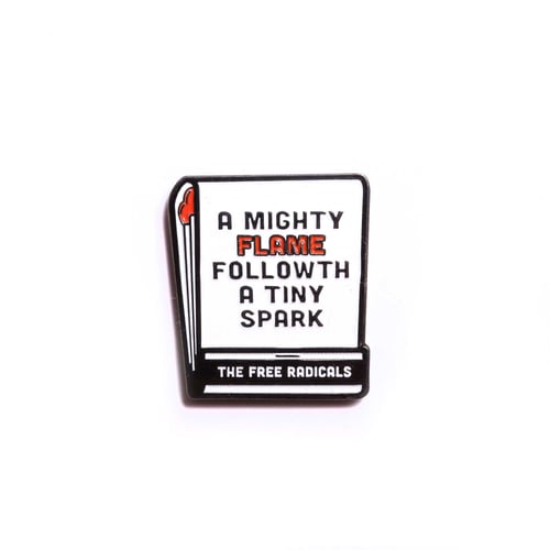 Image of A Mighty Flame Enamel Pin