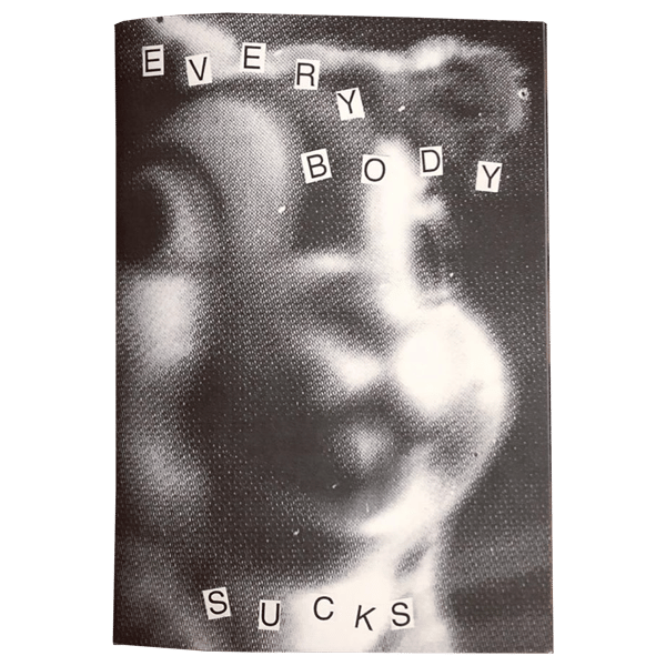 Image of everybody sucks zine