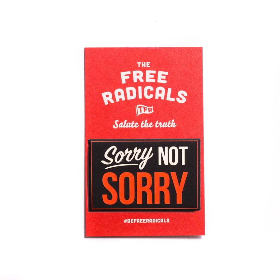 Image of Sorry Not Sorry Button