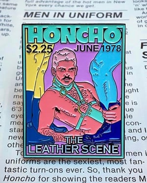Image of "HONCHO" VINTAGE FAG MAG ENAMEL PIN