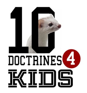 Image of 10 Doctrines 4 Kids