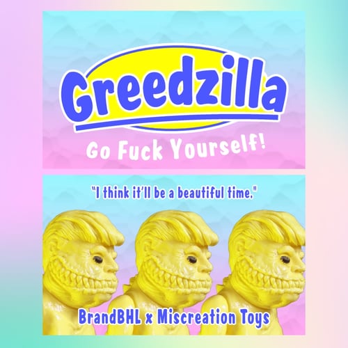 Image of Greedzilla (Go Fuck Yourself) in Peeps Blank Yellow