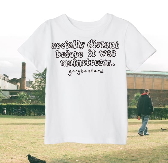 Image of "Socially Distant..." T-Shirt in White