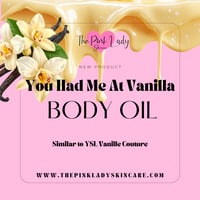 Image 2 of You Had Me At Vanilla Body Oil(Libre Vanille Couture Type)