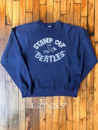 Image 2 of Stamp out the Beatles Crewneck 