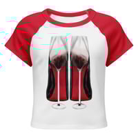 Image 5 of HIGH HEELED WINE - Women's baby tee