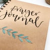 Prayer Journal Hand Lettered Journal Notebook 