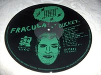 Image 3 of Fracula - "Bucket" onesided LP