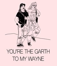 Image 2 of Wayne & Garth