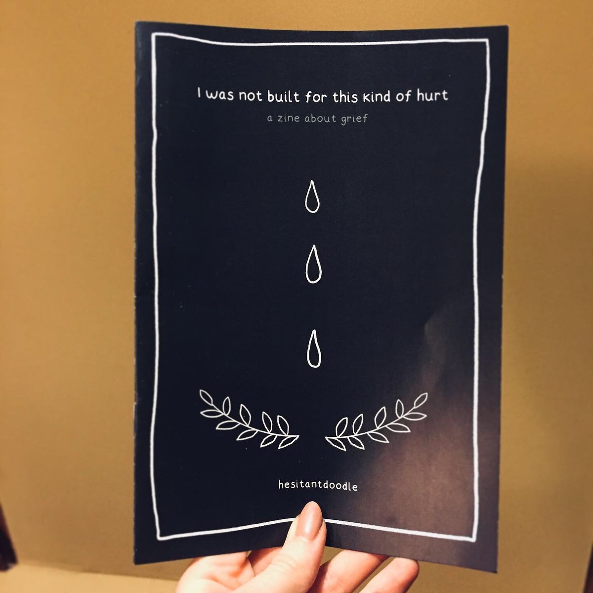 I WAS NOT BUILT FOR THIS KIND OF HURT | ZINE