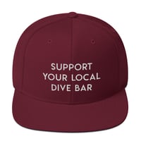 Image 3 of Support Your Local Dive Bar Snapback