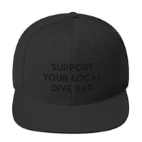 Image 5 of Support Your Local Dive Bar Snapback