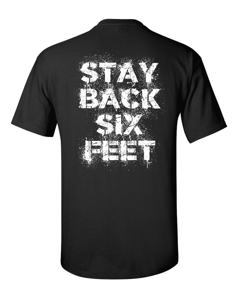 Image of Stay Back Six Feet men's and ladies' tee