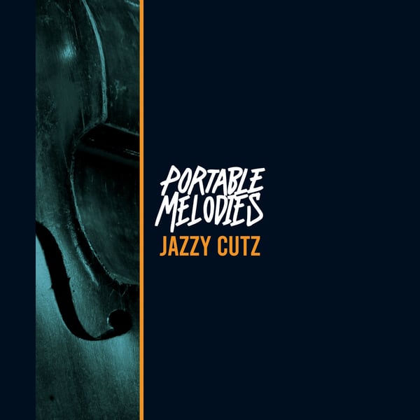 Image of Portable Melodies - Jazzy Cutz